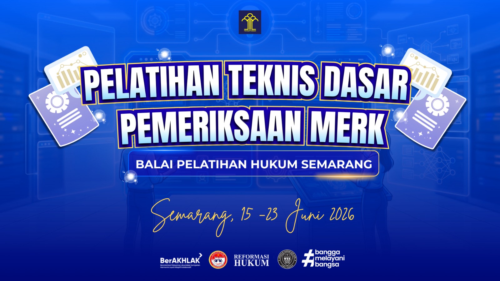 Pelatihan Teknis Dasar Pemeriksaan Merek Angkatan I T.A. 2026